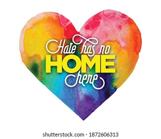 Hate Has No Home Here - Lawn Sign