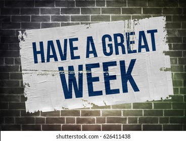 Have A Great Week