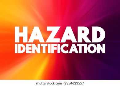 Hazard Identification text quote, concept background - Powered by Shutterstock