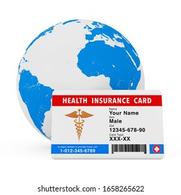 Health Insurance Medical Card Concept In Front Of Earth Globe On A White Background. 3d Rendering