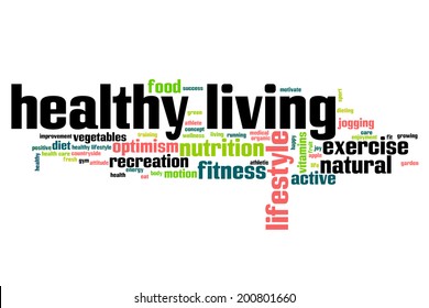 Healthy living concept word cloud background  - Powered by Shutterstock