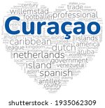 Heart shape wordcloud, or wordle, summarizing the main information about the country Curaçao. A visual design with a white background.