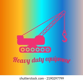 Heavy Duty Equipment Icon With Gradient Multi Color Background For Cover Template And Wallpaper