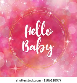 Hello Baby Background Hand Writing Pink Watercolor With Golden Frames Bling