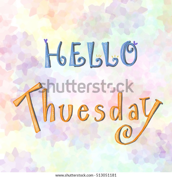 Hello Thuesday On Colourful Background Stock Illustration