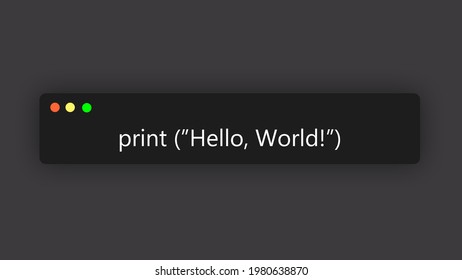 Hello World In Python. Coding Illustration Of Programming Language. Print Hello World