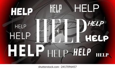 Help emergency red radial gradient multiple fonts thin serif sans crazy mental health difficulty stress anxiety seeking help urgent depression awareness  - Powered by Shutterstock