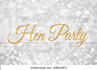 hen party word on white silver glitter bokeh abstract background - Powered by Shutterstock