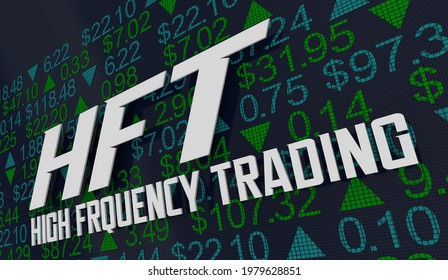 HFT High Frequency Trading Stock Market Fast Speed Trades Buy Sell Shares 3d Illustration