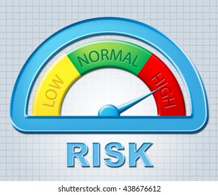 High Risk Indicating Maximum Danger And Risks