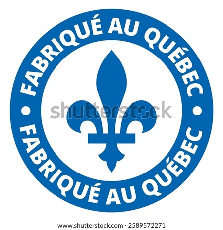 High-quality vector badge featuring 'FABRIQUÉ AU QUÉBEC' (Made in Quebec) in bold typography. Designed with a sleek, modern style, incorporating the Fleur-de-lis symbol and Quebec’s signature blue.