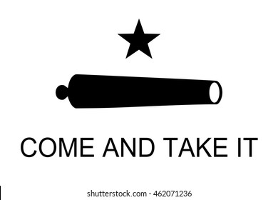 Historic Come And Take It Flag With Cannon