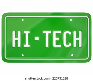 Hi-Tech Words On A Green Car Or Auto Vanity License Plate To Illustrate Modern Digital Technology Or Computerization In A New Vehicle