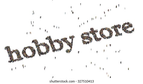 Hobby Store Word. Crowd From Above.