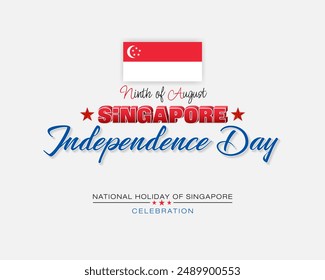 Holiday design, background with handwriting texts and national flag colors for Ninth of August, Singapore Independence day, celebration; - Powered by Shutterstock