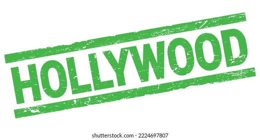 HOLLYWOOD Text Written On Green Rectangle Stamp Sign.