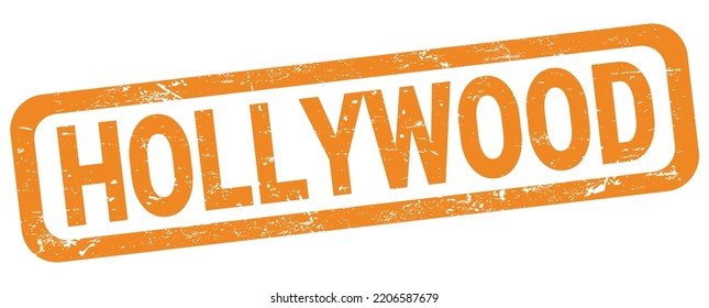 HOLLYWOOD Text Written On Orange Rectangle Stamp Sign.