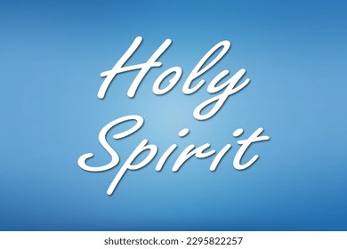 Holy Spirit you are welcome, come and move upon this place. - Powered by Shutterstock