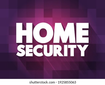 Home Security Text Quote Concept Background Stock Illustration ...