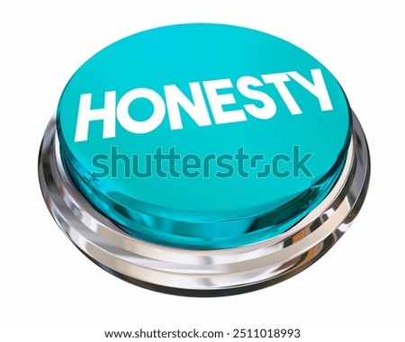 Honesty Blue Button Sincerity Integrity Truth Word 3d Illustration