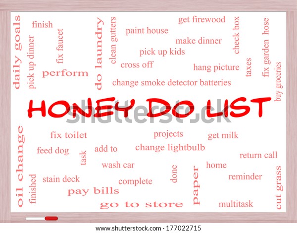 Honey Do List\
Word Cloud Concept on a Whiteboard with great terms such as taxes,\
clean gutters, get milk and\
more.