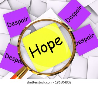 Hope Despair Post-It Papers Showing Longing And Desperation