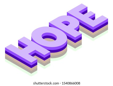 Hope word Isometric 3D rendering isolated background 