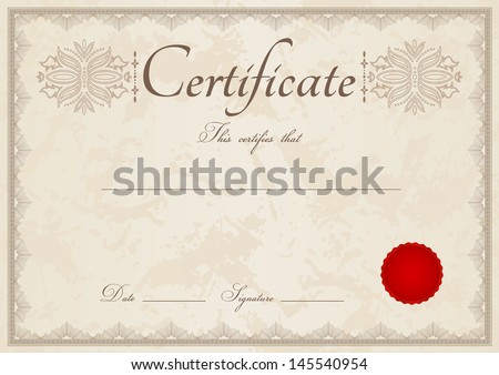 Horizontal beige certificate of completion (template) with guilloche pattern (watermark), border and red wax seal. Background design usable for diploma, invitation, gift voucher. Vector also available
