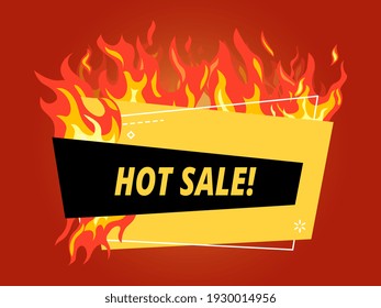 Hot sale banner. Offer fire flames discount, burning frame or promo label template