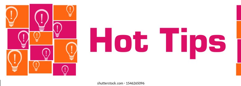 Hot tips concept image with text and related symbols.