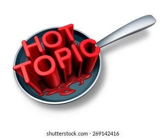 Hot Topic And Breaking News Symbol As The Word For Current Social Newsflash Events In A Frying Pan As A Press Headline Icon For Media Communication Of Things Of Human Interest.