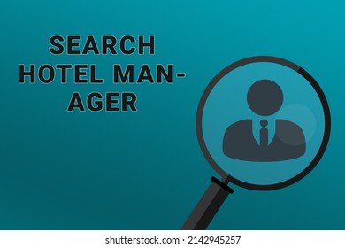 Hotel Manager Recruitment. Employee Search Concept. Search Hotel Manager Employee. Hotel Manager Text On Turquoise Background. Loupe Symbolizes Recruiting. Search Workers. Staff Recruitment.ART Blur