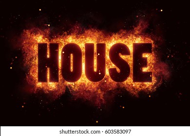 house music fire flames burn burning text explosion explode