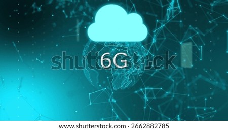 Hovering glowing cloud icon transmitting data across wireframe globe in network, with 6G overlay. Technology, connectivity, innovation, digital, infrastructure, cyberspace, wireless