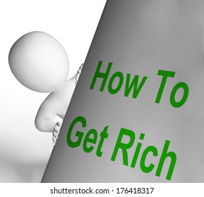 How To Get Rich 