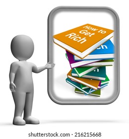 How To Get Rich Book Stack Displaying Make Wealth Money