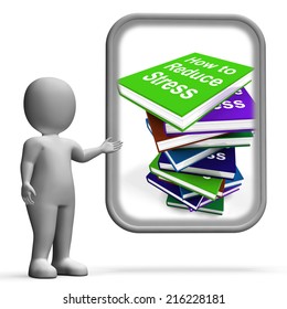 How To Reduce Stress Book Stack Displaying Lower Tension