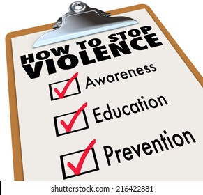 How To Stop Violence Words On A Check List Including Awareness, Education And Prevention