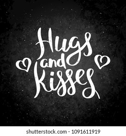 Hugs Kisses Hand Written Calligraphy Quote Stock Illustration ...