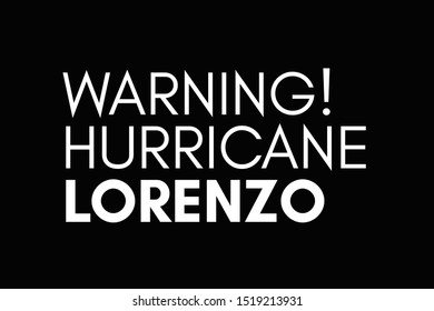 Hurricane Lorenzo  Tropical Storm Warning Background Illustration Message