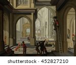 Iconoclasm in a Church, by Dirck van Delen, 1630, Dutch painting, oil on panel. In August 1566 fanatic Protestants destroyed altarpieces, statues and sacred vessels used for the Catholic Mass in chur
