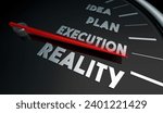 Idea Plan Execute Reality Steps Execution Achieve Success Speedometer 3d Illustration