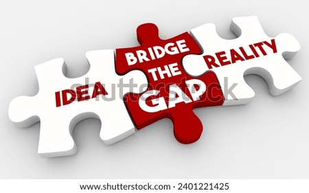 Idea to Reality Bridge the Gap Plan Execution Puzzle Pieces 3d Illustration