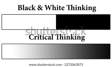 illustrating the difference between black and white thinking and critical thinking