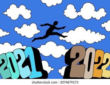  illustration ,A young man leaps over barriers, the chasm between the hills 2021 and 2022, and achieves success by running and jumping over cliffs. Cartoon, showing business risk and success