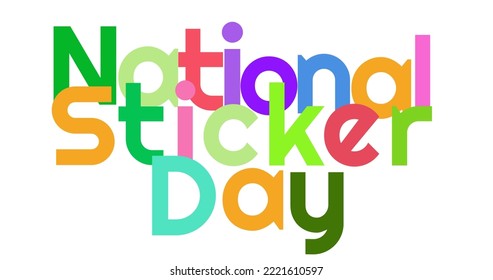 Illustration of colorful national sticker day text on white background, copy space.   celebration, send message, decoration, informative tool, creativity. - Powered by Shutterstock