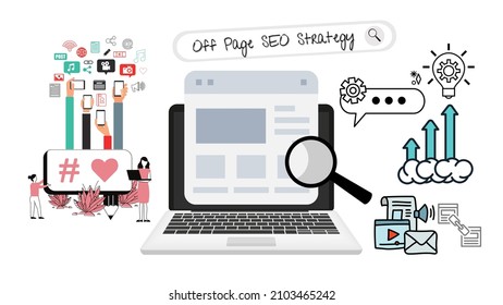 Illustration Of The Concept Of Off Page SEO Strategy Optimization With Icons Isolated On White Background Which Is Often Used On A Website Or Blog Such As Link Building, Sharing To Social Media, Etc.