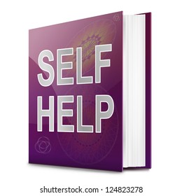 Illustration Depicting A Book With A Self Help Concept Title. White Background.