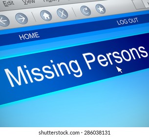 Illustration Depicting A Computer Screen Capture With A Missing Persons Concept.