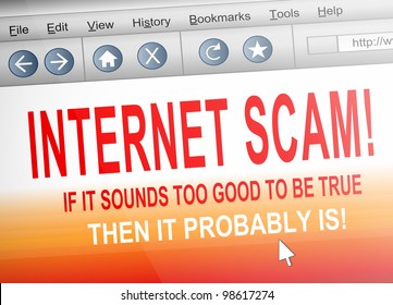 Illustration Depicting Computer Screen Shot Of An Internet Browser With An Internet Scam Concept.